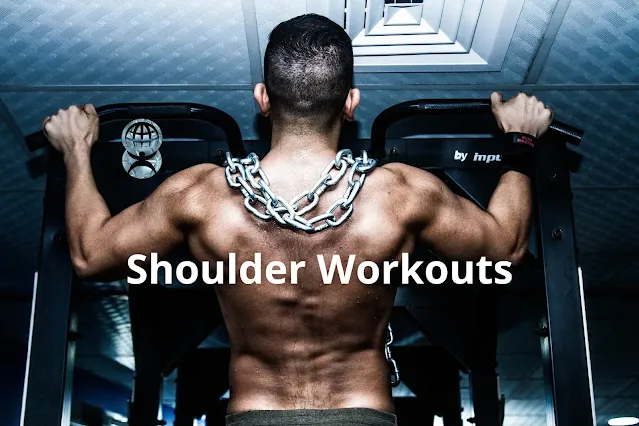 Shoulder Workouts