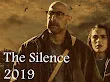 the silence 2019