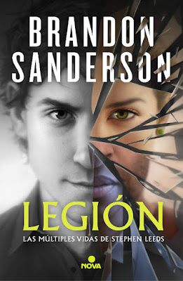 LIBRO - Legión: Las múltiples vidas de Stephen Leed Brandon Sanderson Book: Legion: The Many Lives of Stephen Leeds  (Nova - 14 Noviembre 2019)   COMPRAR ESTE LIBRO