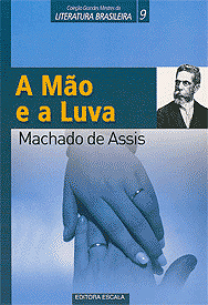 A Mão e a Luva | Machado de Assis