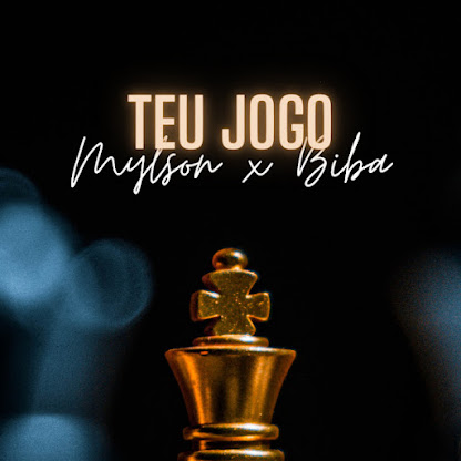 Mylson feat. Biba & Custódio - Teu Jogo