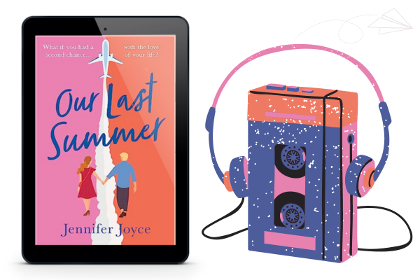 Our Last Summer | Jennifer Joyce | Playlist