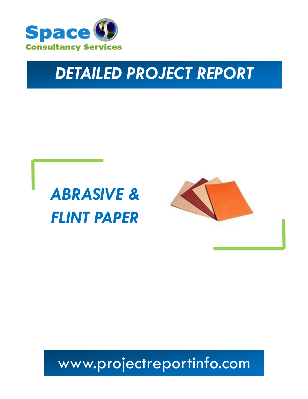 Project Report on Abrasive & Flint Paper Manufacturing