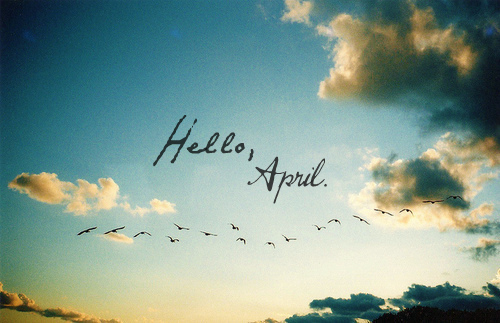 HERE IS NOW: Hello April