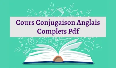 Cours Conjugaison Anglais Complets Pdf