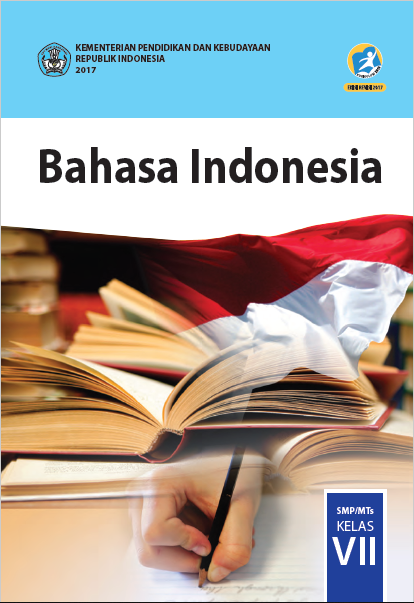 Bahasa Indonesia Kelas 7 SMP 2017