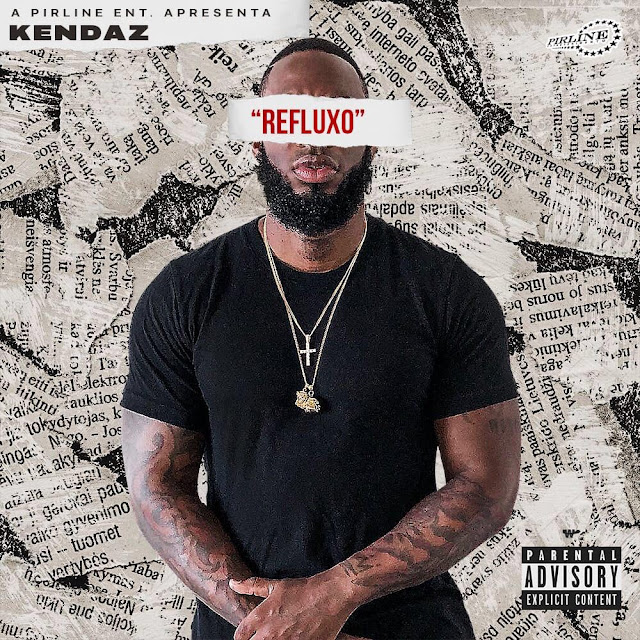 Pirline Apresenta: Kendaz EP Reflexo [Download]