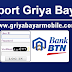 Report Griya Bayar BTN Mobile