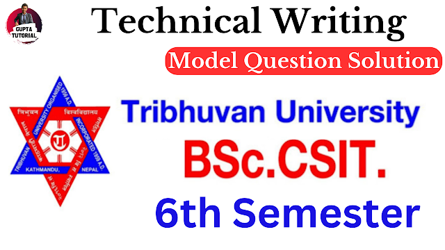 Technical Writing Model Question Solution