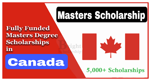 Fully Funded - Masters Degree Scholarships in Canada 2024