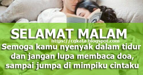 80 PESAN INSPIRASI  MALAM  KATA  DAN UCAPAN SELAMAT MALAM  