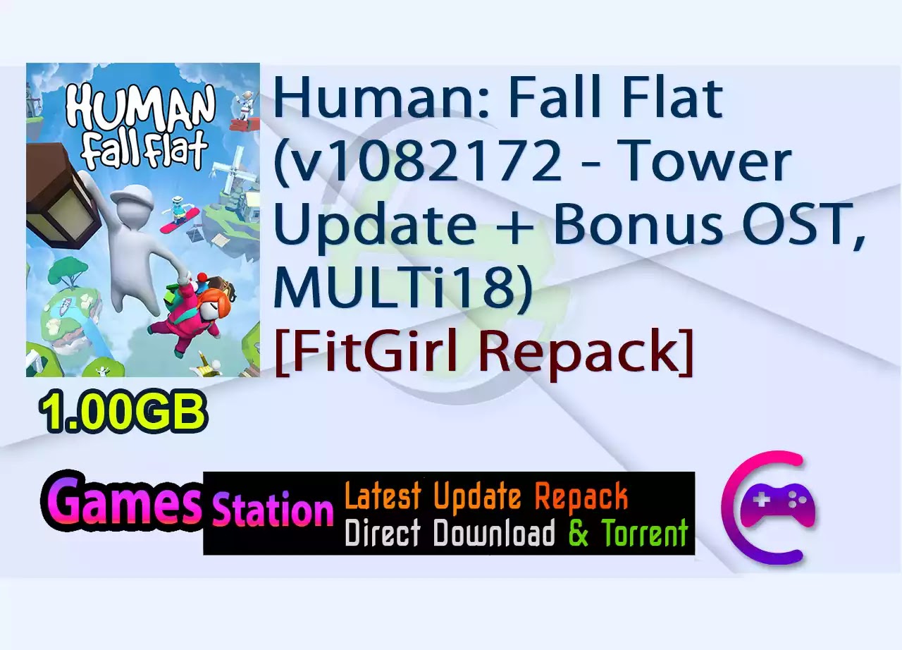 Human: Fall Flat (v1082172 – Tower Update + Bonus OST, MULTi18) [FitGirl Repack]