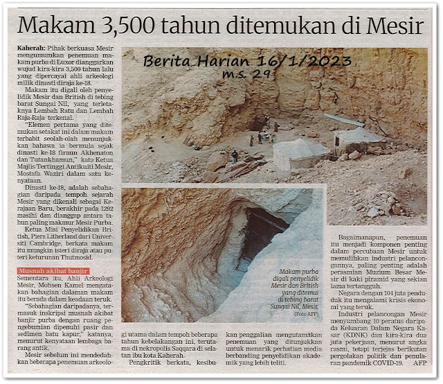 Makam 3,500 tahun ditemukan di Mesir - Keratan akhbar Berita Harian 16 Januari 2023