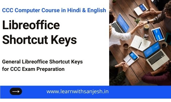 Libreoffice Shortcut Keys for CCC Exam