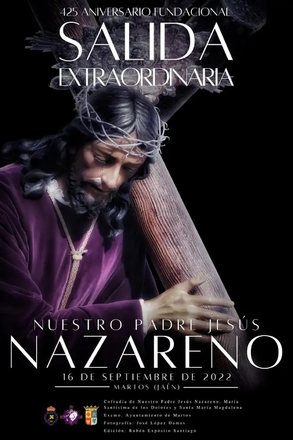 Recorrido y Horario Procesión Extraordinaria de Nuestro Padre Jesús Nazareno de Martos (Jaén) Recorrido y Horario Procesión Extraordinaria de Nuestro Padre Jesús Nazareno de Martos (Jaén)