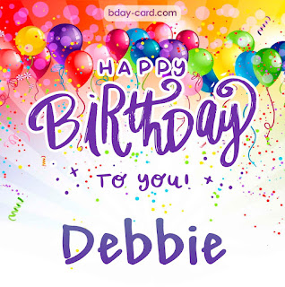 Happy Birthday Debbie Images 2022