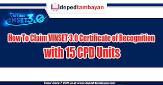 How To Claim VINSET 3.0 Certificate of Recognition with 15 CPD Units