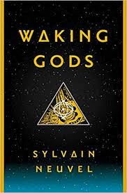 https://www.goodreads.com/book/show/30134847-waking-gods