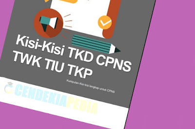 Unduh Ebook Kisi-Kisi TKD CPNS TWK TIU TKP PDF Gratis