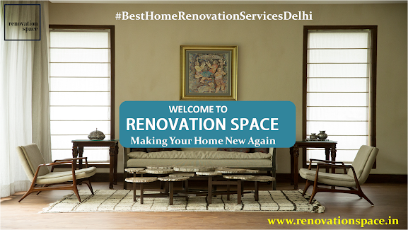 Home renovation services Delhi