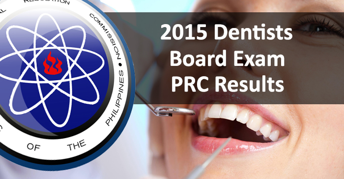 June 2015 Dentists (Practical) Board Examination Result - PRC