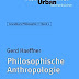 Bewertung anzeigen Grundkurs Philosophie: Philosophische Anthropologie (Urban-Taschenbücher, Band 345) Bücher