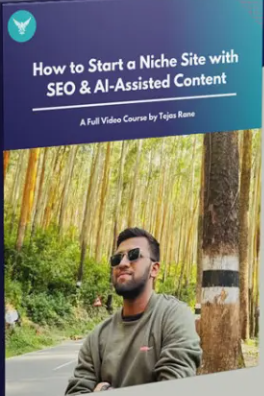 Tejas Rane – Scaling Niche Site with SEO & AI-Assisted Content Download 2023