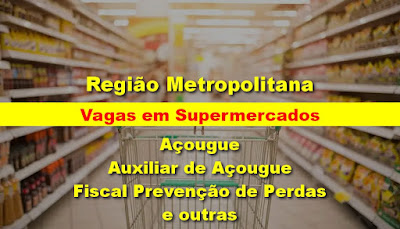 Supermercados abrem diversas vagas em Porto Alegre, Gravataí, e região