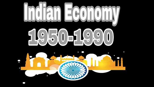 Notes of indian economy class 12th 1950-1990