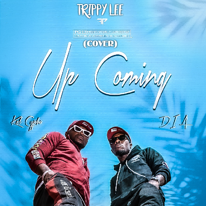 Trippy Lee x Kel Cypha x D.I.A — Upcoming (Cover) 