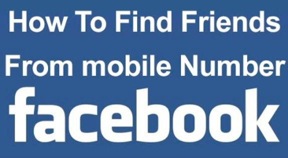 Find Facebook Friends Using Mobile Number