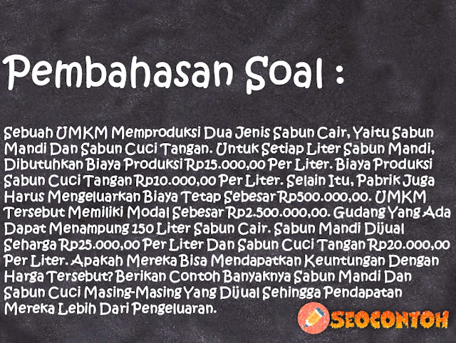 bonar memiliki dua pekerjaan paruh waktu tentukan daerah yang memenuhi sistem pertidaksamaan linear, apakah model matematika tersebut merupakan sistem, Bu Dini memiliki uang sebesar Rp150.000,00. Karena khawatir telurnya pecah di perjalanan Bu Dini tidak mau membawa lebih dari 6 kg telur, setiap tanaman harganya Rp10.000,00 Nova ingin membeli setidaknya 5 tanaman Berapa banyak tanaman dan pupuk yang dapat Nova beli, Bonar memiliki dua pekerjaan paruh waktu Untuk mengantar barang Bonar dibayar Rp15.000