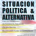 Ciudadanía responsable realizará panel este viernes sobre Situación Política y Alternativas