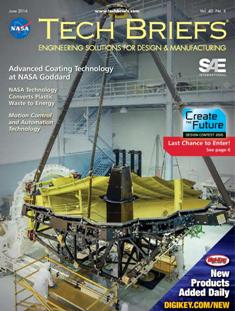 NASA Tech Briefs. Engineering solutions for design & manufacturing - June 2016 | ISSN 0145-319X | TRUE PDF | Mensile | Professionisti | Scienza | Fisica | Tecnologia | Software
NASA is a world leader in new technology development, the source of thousands of innovations spanning electronics, software, materials, manufacturing, and much more.
Here’s why you should partner with NASA Tech Briefs — NASA’s official magazine of new technology:
We publish 3x more articles per issue than any other design engineering publication and 70% is groundbreaking content from NASA. As information sources proliferate and compete for the attention of time-strapped engineers, NASA Tech Briefs’ unique, compelling content ensures your marketing message will be seen and read.