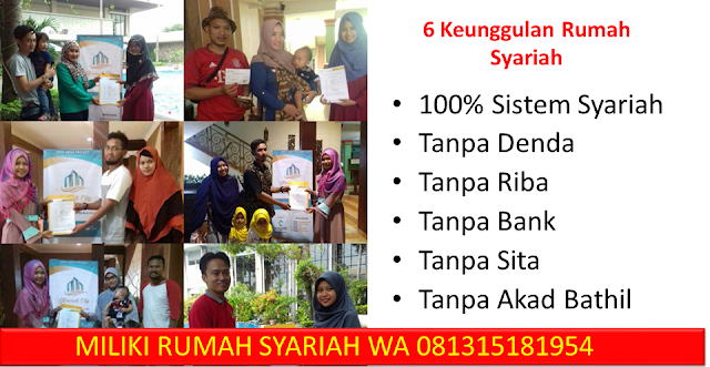 rumah syariah di bekasi, rumah syariah depok, rumah syariah di bogor, rumah syariah di jogja, rumah syariah di serang, rumah syariah di solo, rumah syariah di cibubur, rumah syariah di semarang, rumah syariah di malang, rumah syariah gresik,  4^