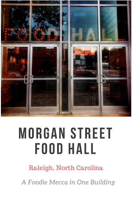 What you Should Expect at Morgan Street Food Hall in Raleigh, NC