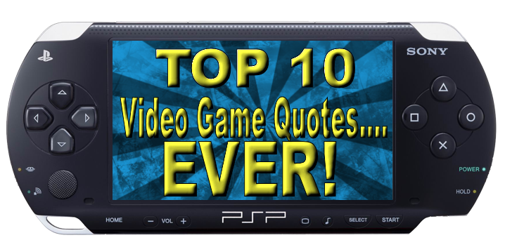 Best Video Game Quotes