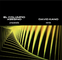 David Kano remixa Preparada de El Columpio Asesino