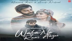 Wafa Na Raas Aayee Song Lyrics By Jubin Nautiyal