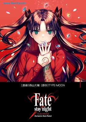 [Manga] Fate／stay night［Unlimited Blade Works］ 第01巻 [Fatestay night Unlimited Blade Works Vol 01]