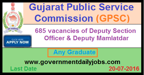 GPSC RECRUITMENT 2016 FOR DY SECTION OFFICER & MAMLATDAR POSTS