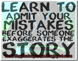 admit your mistakes