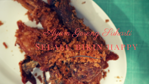 Ayam Goreng Suharti, Selalu Bikin Happy