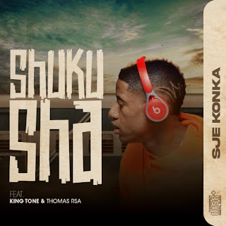 (Amapiano) Shuku Sha feat. King Tone SA & Thomas RSA (2022) 