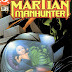 Martian Manhunter volume 2, III: Revelações