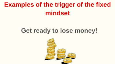 Examples of the trigger of the fixed mindset