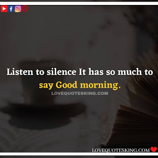 Good morning message for lover in english | Morning motivation quotes in english |  Good morning quotes for wife in english | Good morning message for wife in english