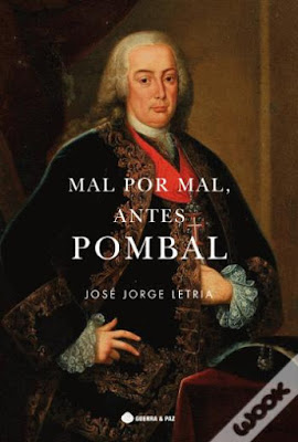 #Livros - Mal por Mal, Antes Pombal, de José Jorge Letria