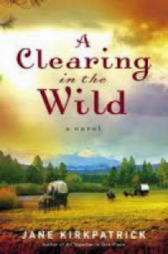 A Clearing In The Wild