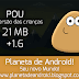 Pou Infinito v1.4.69 [MOD]